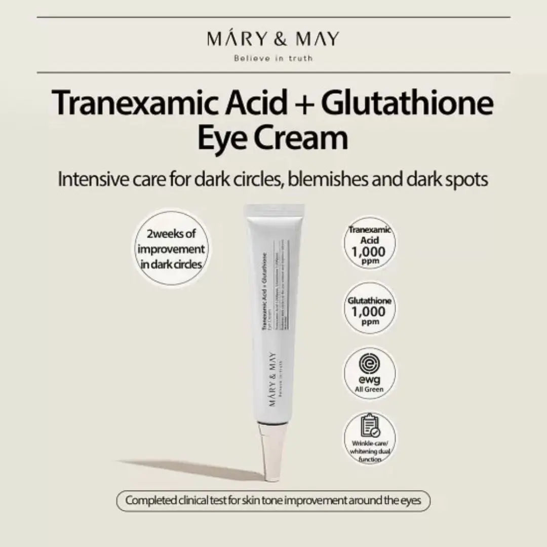 (3 Units) Mary&May Tranexamic Acid+ Glutathion Eye Cream