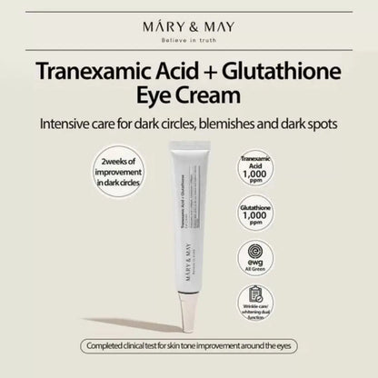 (3 Units) Mary&May Tranexamic Acid+ Glutathion Eye Cream